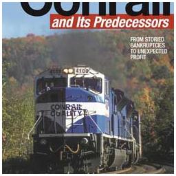Click here to learn more about the Kalmbach Publishing Co. Conrail and its Predecessors.