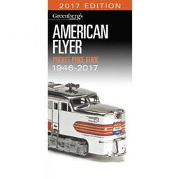 Click here to learn more about the Kalmbach Publishing Co. American Flyer Price Guide 1946 - 2017.