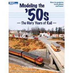 Click here to learn more about the Kalmbach Publishing Co. Modeling the ''50s - Glory Years of Rail.