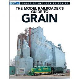 Click here to learn more about the Kalmbach Publishing Co. The Model Railroader''s Guide to Grain.