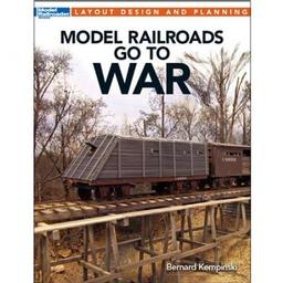 Click here to learn more about the Kalmbach Publishing Co. Model Railroads Go to War.