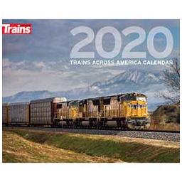 Click here to learn more about the Kalmbach Publishing Co. 2020 Calendar, Trains Across America.